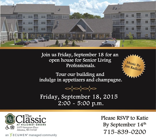 The Classic at Hillcrest Greens: Open House for Senior Living Professionals