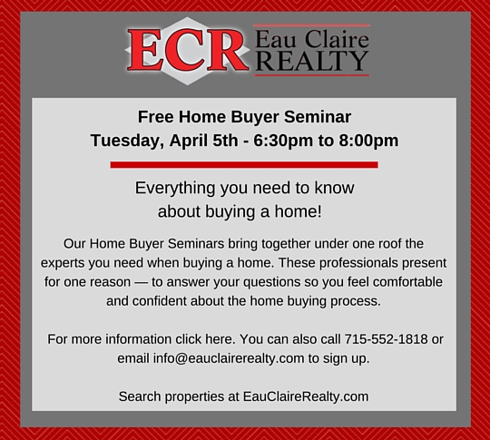 Eau Claire Realty: Free Home Buyer Seminar