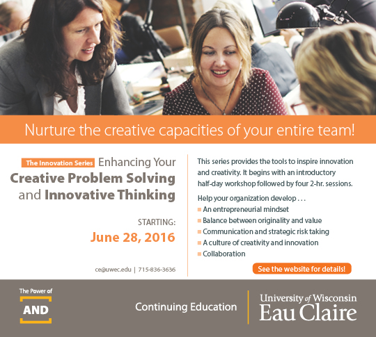 UW-Eau Claire: Creative Problem Solving & Innovatin Thinking 