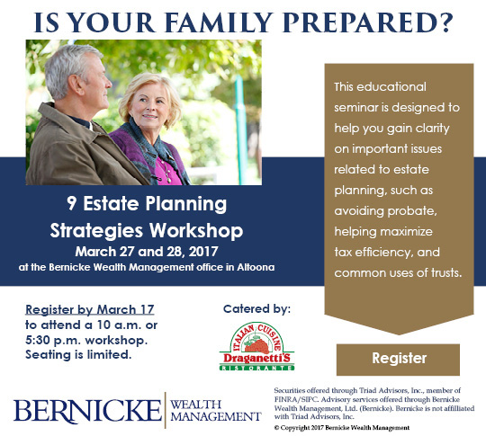 Bernicke Wealth Management: Estate Planning Workshop